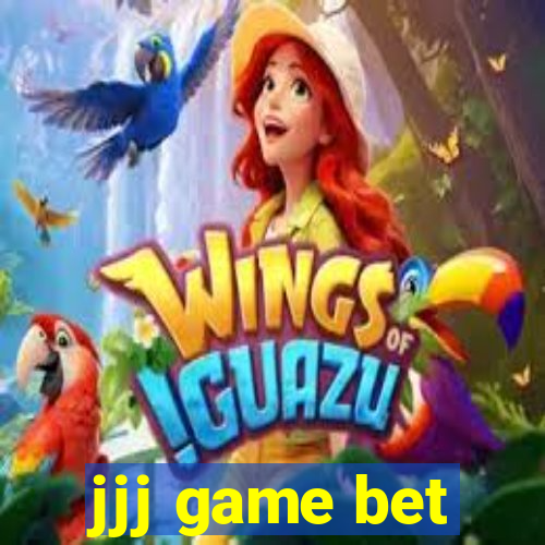 jjj game bet